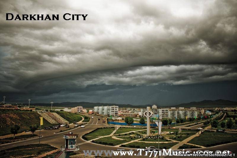 DARKHAN CITY HIPHOP BEST OF 2011(T1771 RECORDS)