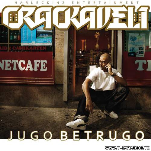 Crackaveli - Jugo Betrugo (2010)