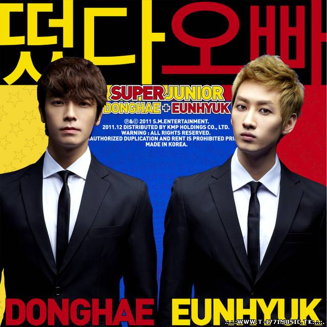 Super Junior (Donghae & Eunhyuk) – 떴다 오빠 (Oppa, Oppa)
