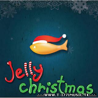 V.A - Jelly Christmas 2011