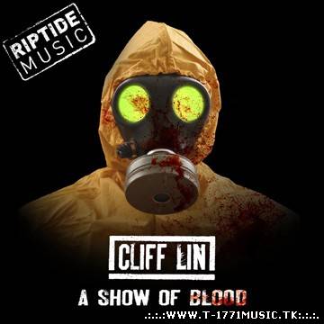 Cliff Lin - A Show Of Blood ..2011 ENJOY