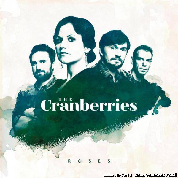 The Cranberries – Roses