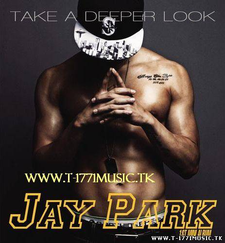 Jay Park - Take A Deeper Look Mini Album
