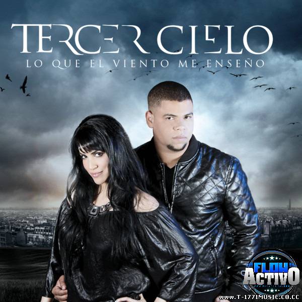Latin Pop:Tercer Cielo – Lo Que El Viento Me Enseño (2012) (Album)