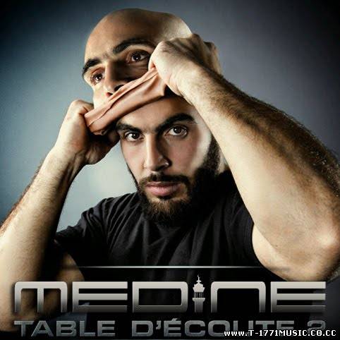 French Rap: Medine – « Table D’écoute 2″ 2011