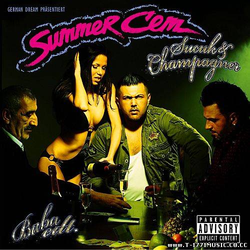 D-Rap:: Summer Cem - Sucuk und Champagner (Baba Edition) (2012)