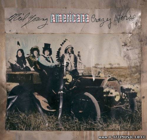 Rock:: Neil Young and Crazy Horse – Americana (2012)