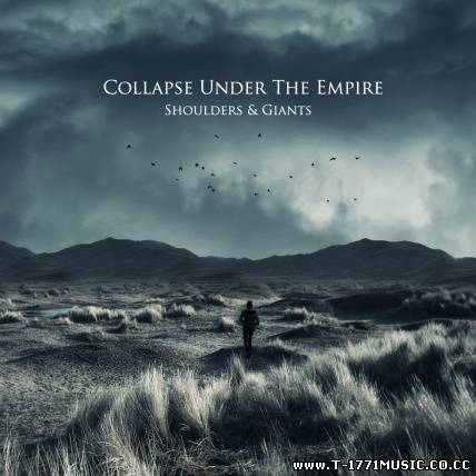 Post Rock:: Collapse Under The Empire – Shoulders & Giants (2011)