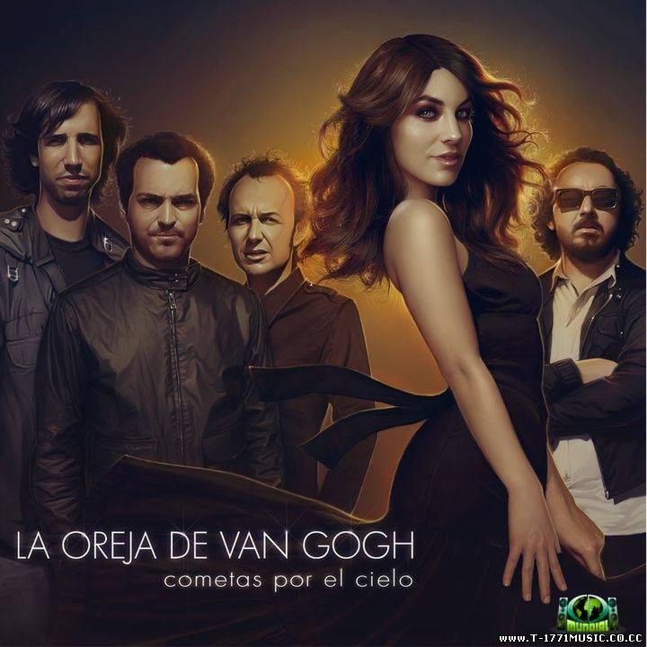 Latin Pop::La Oreja De Van Gogh – Cometas Por El Cielo (2011)