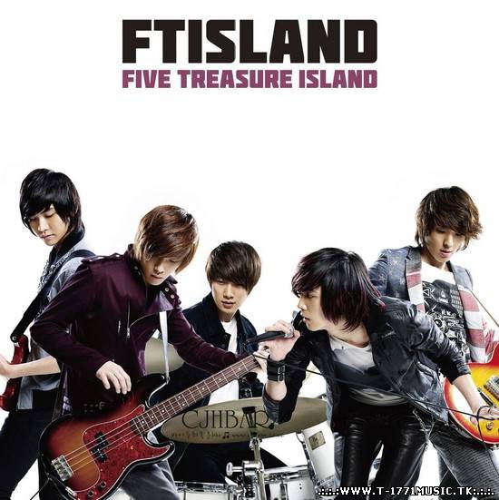 FT Island (FT아일랜드) - FIVE TREASURE ISLAND