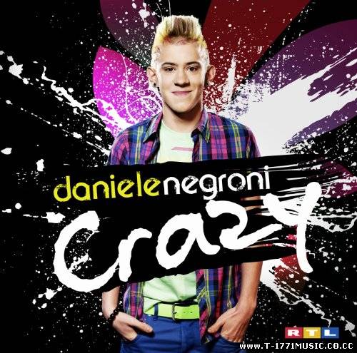 POP;: [Album] Daniele Negroni – Crazy (2012) ENJOY
