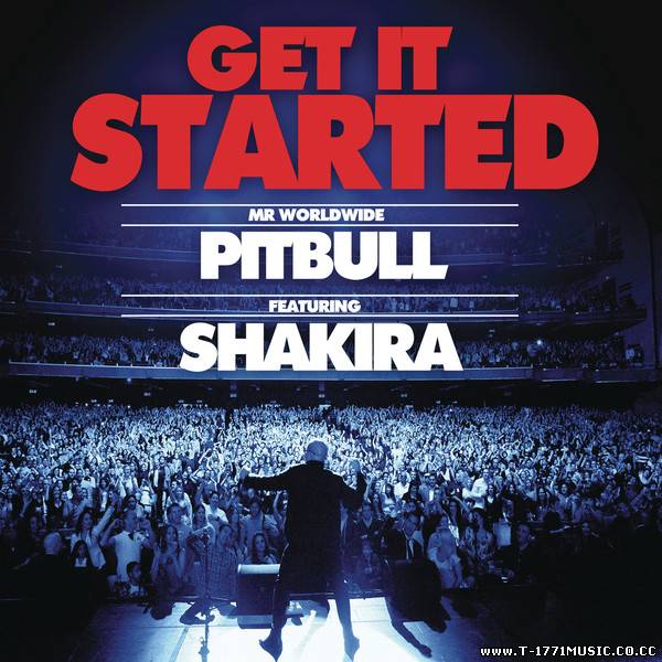 Latin Rap Dance Pop::PitBull ft Shakira-Get it started [Single] 2012