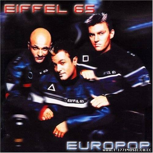 Retro Pop:: Eiffel 65 - (1999) Europop