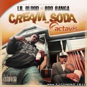 Other Rap:: Lil Blood And Boo Banga - Cream Soda And Actavis (2012)