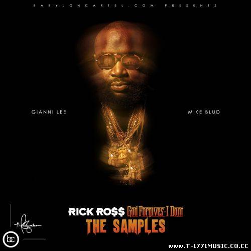 Mixtape:: Rick Ross - God Forgives, I Don't (Album)2012