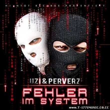 D-Rap:: Uzi und Perverz - Fehler im System (DE, 2012)