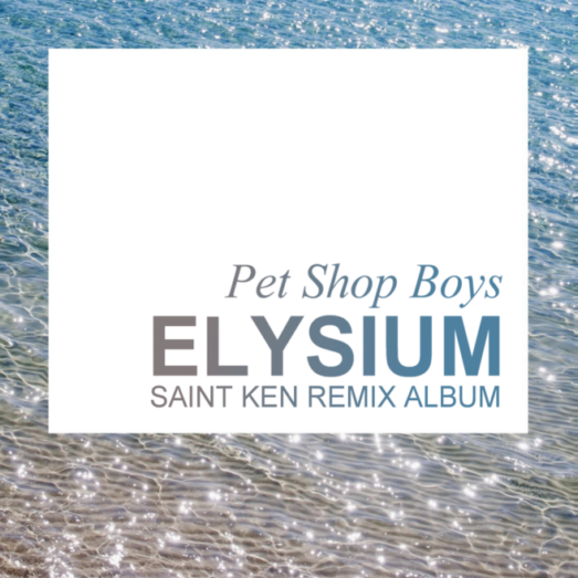 Pop Remix:: Pet_Shop_Boys_-_Elysium 2012