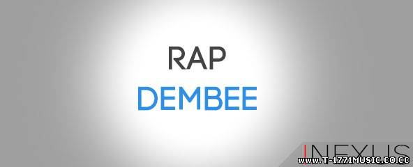 Rap DEMBEE Vol.4 – Part.1.2.3.[Rap DEMBEE CYPHER!]