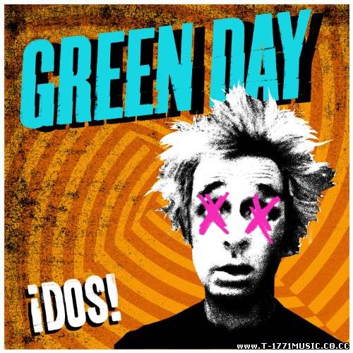 Alternative Rock:: [Album] Green Day – ¡Dos! (2012)