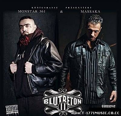 Deutsch Rap:: Monstar361 und Massaka - Blutbeton 2 (2012)