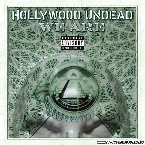 Alternative Rap:: Hollywood Undead – We Are (2012) (SINGLE)