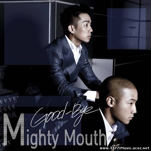Korea Rap:: [Single] Mighty Mouth – Good-Bye (2012)