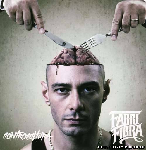 Italian Rapper:: Fabri Fibra - Controcultura (2010)