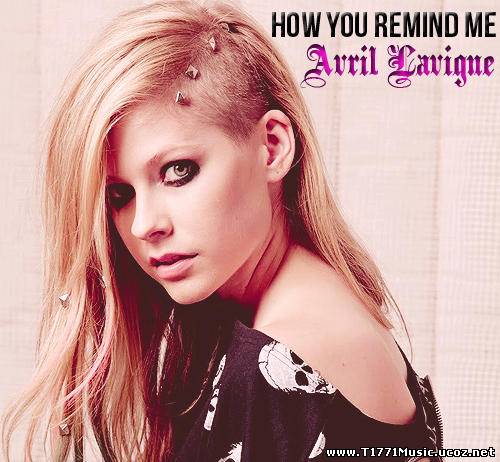 Pop:: [Single] Avril Lavigne - How You Remind Me (2012) (iTunes)