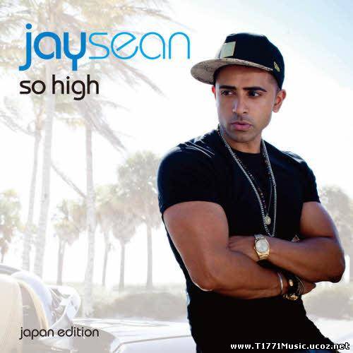 R&B Pop:: Jay Sean - So High (Japan Edition)
