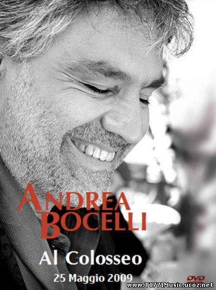 Italy OPERA: Andrea Bocelli - Bocelli Al Colosseo (2009)