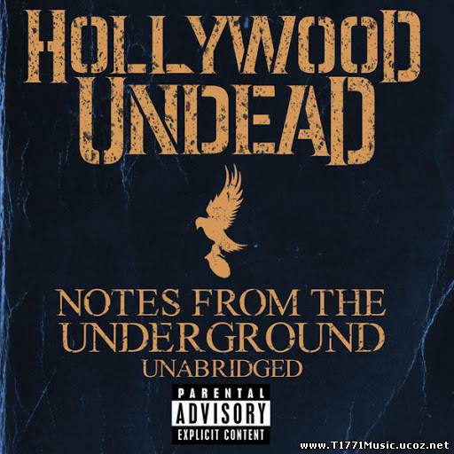 Punk Rock Rap:: Hollywood Undead – Notes from the Underground (Unabridged) (Deluxe Version) (2013)