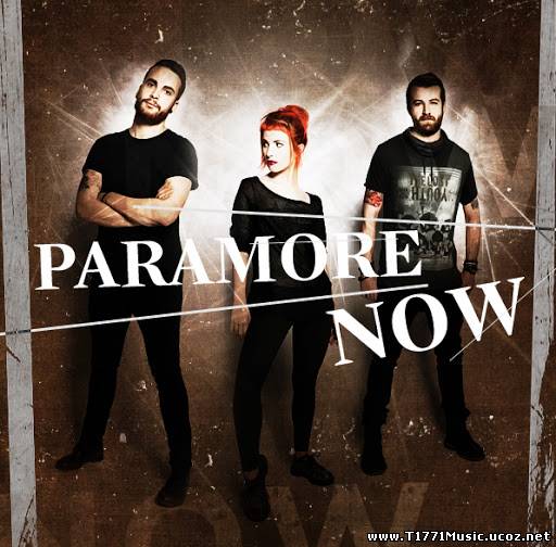 Genres: Alternative, Music:: [Single] Paramore - Now (2013) (iTunes)