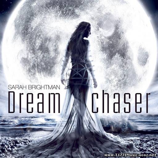 Pop, Vocal:: [Album] Sarah Brightman – Dreamchaser (2013)