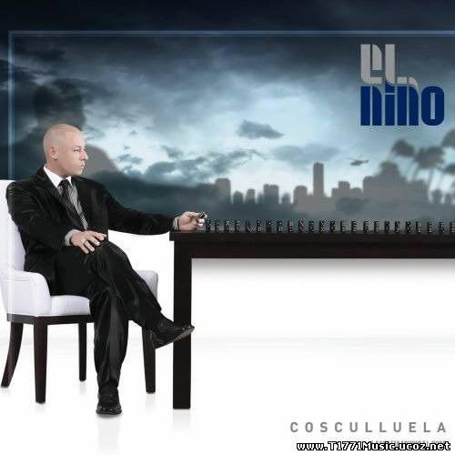 Latin Rap:: Cosculluela – El Niño 2011