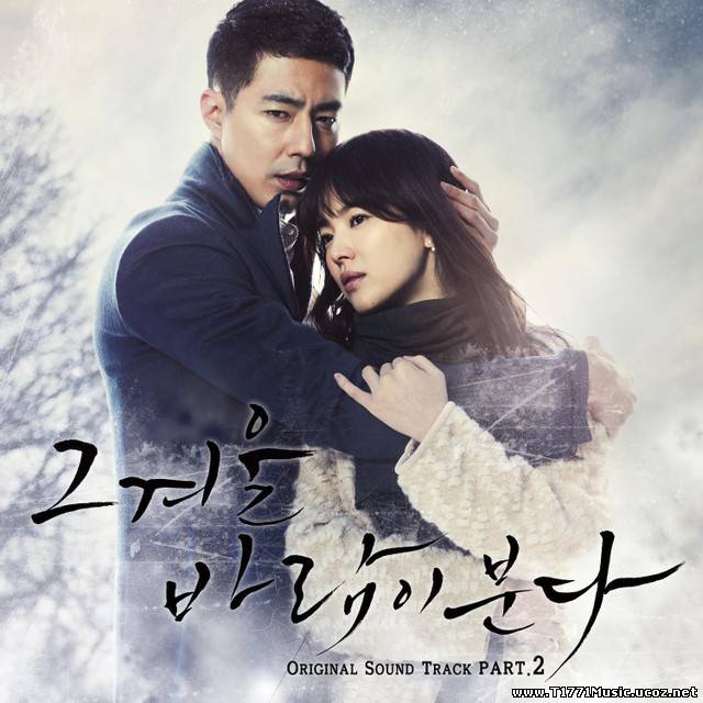 K-OST:: The One – That Winter , The Wind Blows OST Part.2