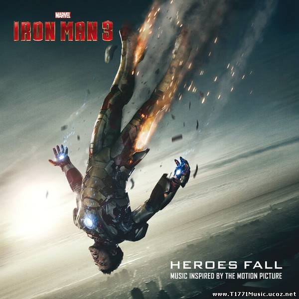 OST:: Various Artists - Iron Man 3 Heroes Fall 2013