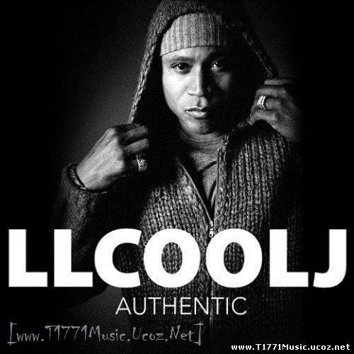 USA RAP:: LL Cool J - Authentic (Album) 2013