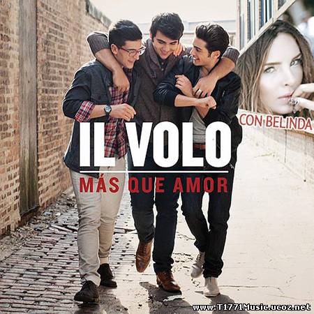 Italy Pop Opera:: Il Volo - Más Que Amor (Album)