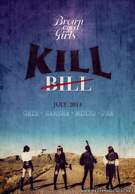 K-Dance Pop:: Brown Eyed Girls – Kill Bill [MV]