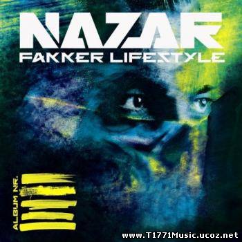 D-Rap:: Nazar - Fakker Lifestyle (2013)