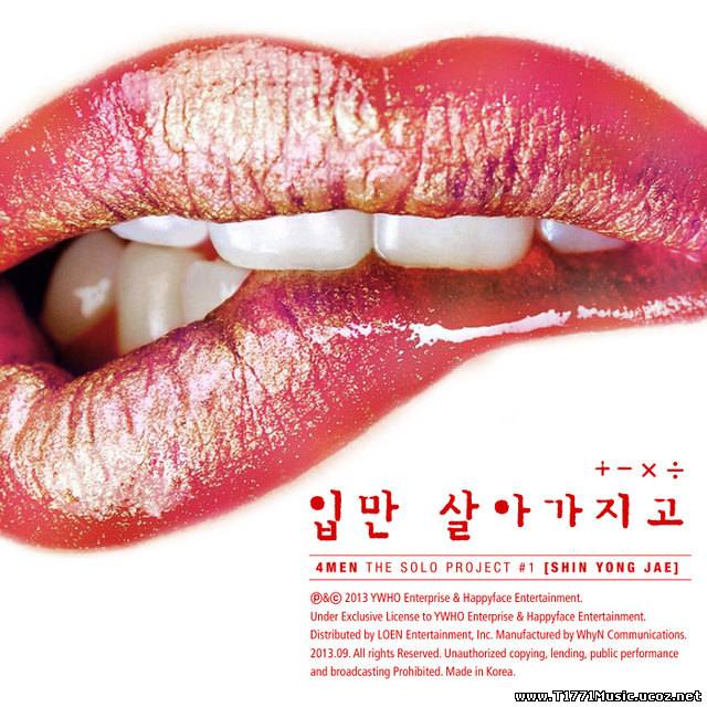 K-R&B Ballad:: [Single] Shin Yong Jae (4MEN) – 4MEN The Solo Project #1