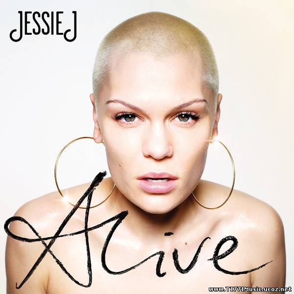 R&B Pop:: Jessie J – Alive (Deluxe Edition) [iTunes Plus AAC M4A] (2013)