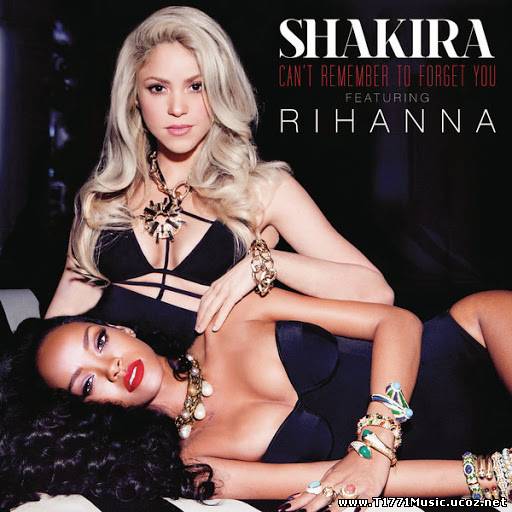 POP:: [Single] Shakira – Can’t Remember To Forget You (feat. Rihanna)