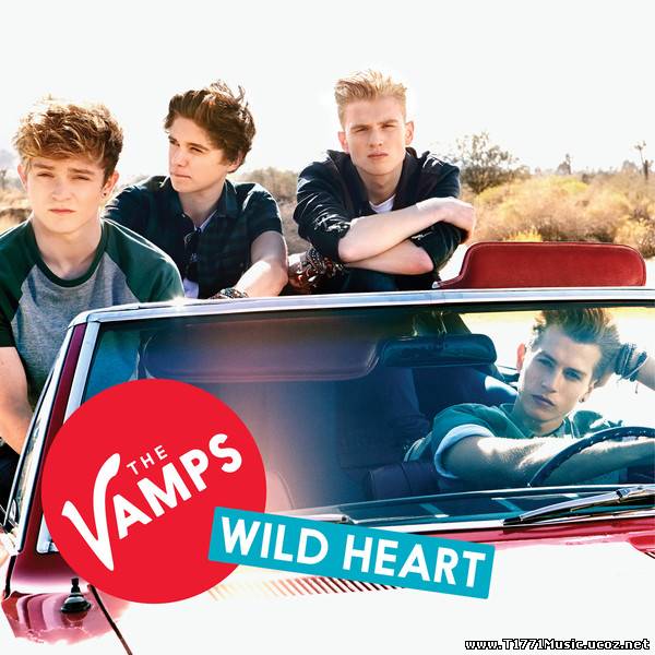 Pop:: The Vamps – Wild Heart (iTunes AAC M4A) [EP]