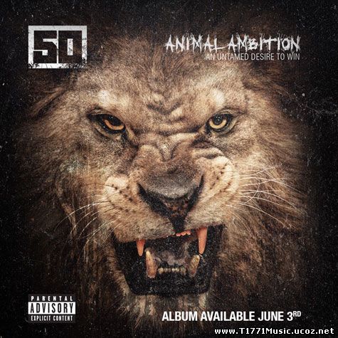 Rap:: 50 cent-Animal Ambition