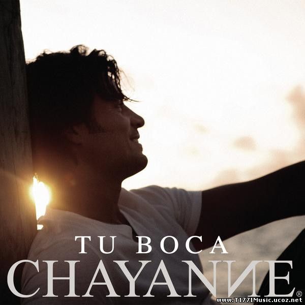 Latin Pop:: [Single] Chayanne – Tu Boca [Salsa] 2010