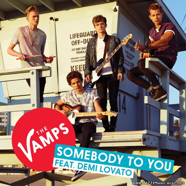 Pop:: The Vamps – Somebody To You (feat. Demi Lovato) (iTunes AAC M4A) [Single]