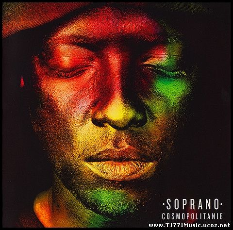 F-Rap(French Rap):: Soprano- Cosmopolitanie (2014)