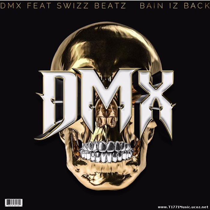 Rapper:: DMX - Bane Iz Back (NEW 2017)