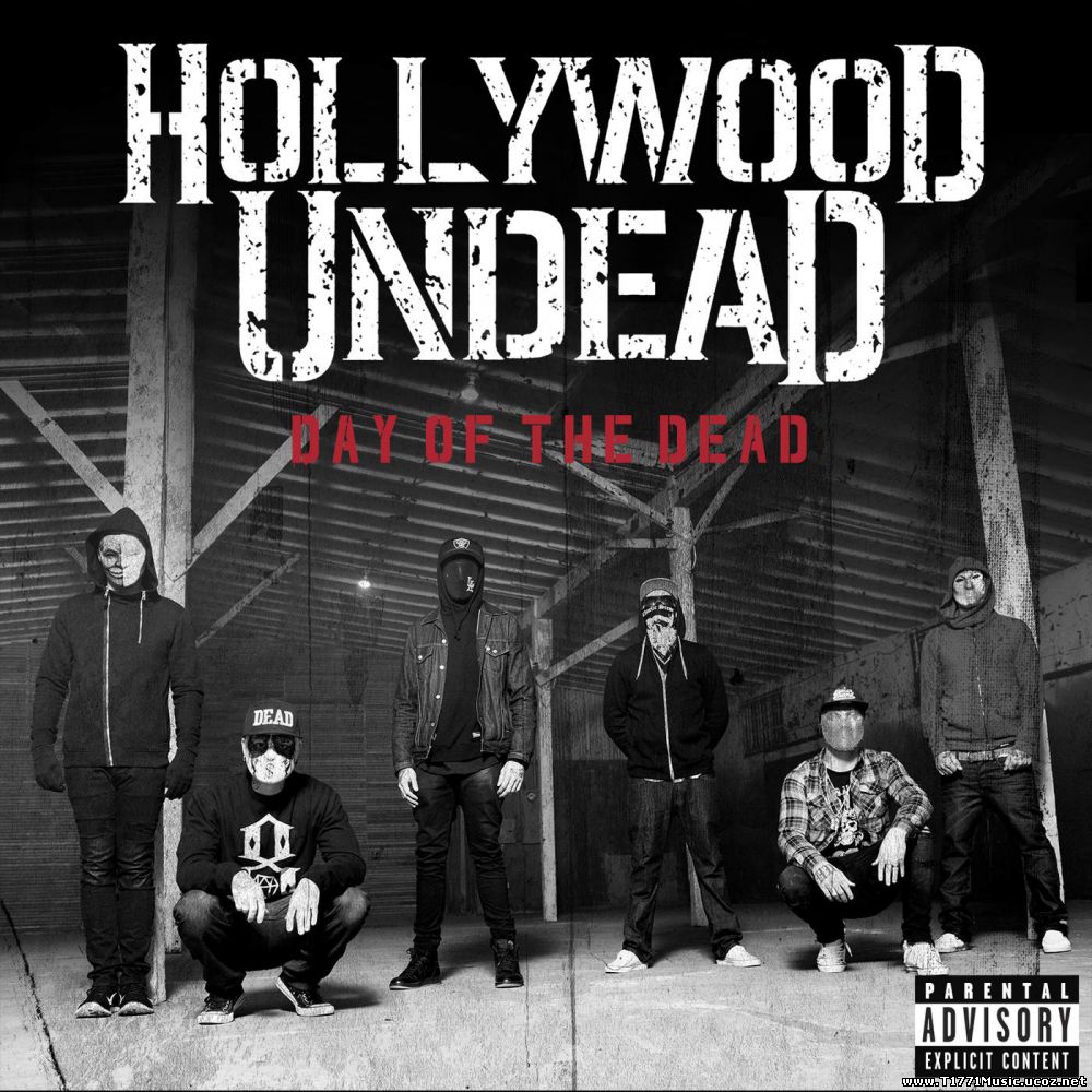 Alternative Rock, Rapcore:: Hollywood Undead – Day of the Dead (Deluxe Version) (2015) (iTunes AAC M4A) [Album]